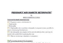 PREGNANCY AND DIABETIC RETINOPATHY – Neglected but highly important issue () REDA GOMAH EL GARIA