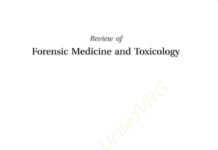 Review of Forensic Medicine and Toxicology – Including Clinical and Pathological Aspects (2015) Gautam Biswas