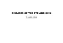 Diseases of the Eye and Skin – A Color Atlas (2016) Jones, Robert K.