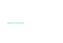 Management of Urologic Cancer – Focal Therapy and Tissue Preservation (2017) Mark P. Schoenberg