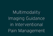 Multimodality Imaging Guidance in Interventional Pain Management (2017) Samer N. Narouze