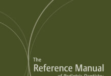 The Reference Manual of Pediatric Dentistry – Definitions, Oral health policies, Recommendations, Endorsements, Resources (2023) American Academy of Pediatric Dentistry
