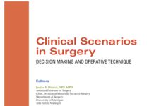 Clinical Scenarios in Surgery – DECISION MAKING AND OPERATIVE TECHNIQUE (2012) Justin B. Dimick, MD, MPH