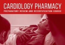 Cardiology Pharmacy Preparatory Review and Recertification Course (2025) Baker WL