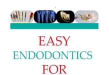 Easy Endodontics for Clinical Practice – with color atlas volume I (2024) Hassan Tantawy