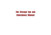 The Chicago Eye and Emergency Manual (2011) Thomas John MD