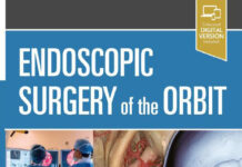 Endoscopic Surgery of the Orbit (2021) Raj Sindwani
