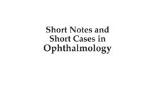 Short Notes and Short Cases in Ophthalmology (2003) UN Panda