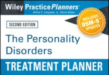 The Personality Disorders Treatment Planner – Includes DSM-5 Updates (2015) Arthur E. Jongsma, Jr.