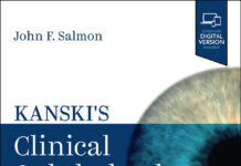 KANSKI’S Clinical Ophthalmology – A Systematic Approach (2025) John F. Salmon