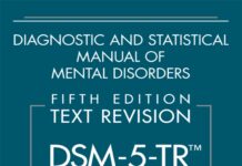 Diagnostic and Statistical Manual of Mental Disorders – Fifth Edition, Text Revision (2022) American Psychiatric Association