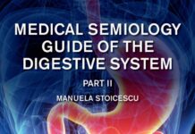 GENERAL MEDICAL SEMIOLOGY GUIDE – PART II (2020) Manuela Stoicescu