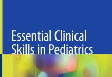 Essential Clinical Skills in Pediatrics – A Practical Guide to History Taking and Clinical Examination (2018) Anwar Qais Saadoon