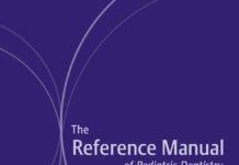 The Reference Manual of Pediatric Dentistry – Definitions, Oral health policies, Recommendations, Endorsements, Resources (2022) American Academy of Pediatric Dentistry