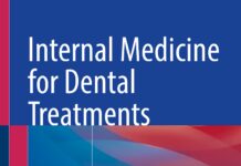 Internal Medicine for Dental Treatments – Patients with Medical Diseases (2023) Toshimi Chiba