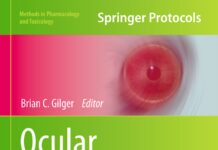Ocular Pharmacology and Toxicology – Methods in Pharmacology and Toxicology (2014) Brian C. Gilger