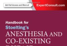 Handbook for Stoelting’s Anesthesia and Co-Existing Disease (2013) ROBERTA L. HINES
