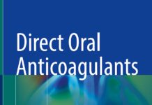 Direct Oral Anticoagulants – From Pharmacology to Clinical Practice (2021) Riccardo Proietti