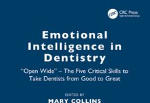 Emotional Intelligence in Dentistry – “Open Wide” – The Five Critical Skills to Take Dentists from Good to Great (2025) Mary Collins