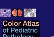 Color Atlas of Pediatric Pathology (2011) Aliya N. Husain