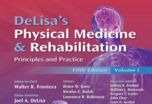 DeLisa’s Physical Medicine & Rehabilitation Principles and Practice (2010) Walter R. Frontera