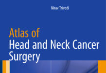 Atlas of Head and Neck Cancer Surgery – The Compartment Surgery for Resection in 3-D (2015) Nirav Trivedi