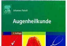 BASICS Augenheilkunde – vollständig überarbeitete Auflage (2009) Johannes Patzelt