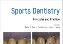 Sports Dentistry – Principles and Practice (2019) Peter D. Fine