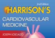 HARRISON’STM Cardiovascular Medicine – Derived from Harrison’s Principles of Internal Medicine, 18th Edition (2013) Joseph Loscalzo