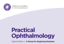 Practical Ophthalmology – A Manual for Beginning Residents (2023) Preston H. Blomquist
