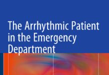 The Arrhythmic Patient in the Emergency Department – A Practical Guide for Cardiologists and Emergency Physicians (2016) Massimo Zecchin