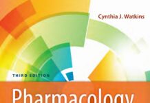 Pharmacology Clear & Simple – A Guide to Drug Classifications and Dosage Calculations (2018) Cynthia J. Watkins