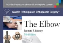The Elbow – Master Techniques in Orthopaedic Surgery (2015) Bernard F. Morrey