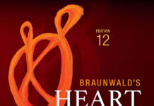 Braunwald’s Heart Disease – A Textbook of Cardiovascular Medicine (2022) Eugene Braunwald