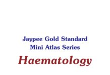 Haematology – Jaypee Gold Standard Mini Atlas Series (2007) Shirish M Kawthalkar