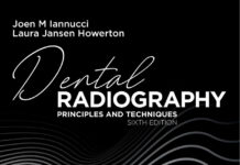 Dental Radiography – Principles and Techniques (2022) Joen M. Iannucci