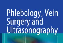 Phlebology, Vein Surgery and Ultrasonography – Diagnosis and Management of Venous Disease (2014) Eric Mowatt-Larssen