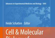 Cell & Molecular Biology of Prostate Cancer – Updates, Insights and New Frontiers (2018) Heide Schatten