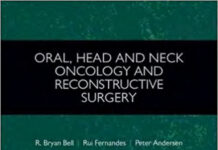 Oral, Head and Neck Oncology and Reconstructive Surgery (2018) R. Bryan Bell