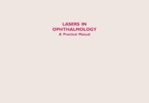 Lasers in Ophthalmology – A Practical Manual (2005) Atul Kumar