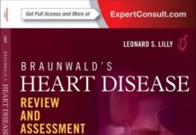 BRAUNWALD’S HEART DISEASE – REVIEW AND ASSESSMENT (2012) Leonard S. Lilly