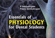 Essentials of Physiology – for Dental Students (2011) K Sembulingam