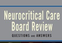 Neurocritical Care Board Review – Questions and Answers (2014) Asma Zakaria