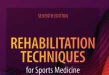 Rehabilitation Techniques for Sports Medicine and Athletic Training (2020) William E. Prentice