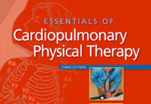 Essentials of Cardiopulmonary Physical Therapy (2011) Ellen Hillegass