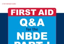 FIRST AID Q&A – for the NBDE PART I (2009) DEREK M. STEINBACHER, MD, DMD