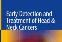 Early Detection and Treatment of Head & Neck Cancers – Theoretical Background and Newly Emerging Research (2021) Rami El Assal