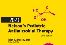 Nelson’s Pediatric Antimicrobial Therapy (2023) John S. Bradley
