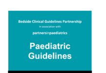 Paediatric Guidelines – Bedside Clinical Guidelines 2025-2028 (2025) Bedside Clinical Guidelines Partnership