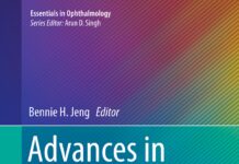 Advances in Medical and Surgical Cornea – From Diagnosis to Procedure (2014) Bennie H. Jeng